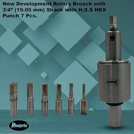 ASSORTS Precision Rotary Broach with 3/4" (19.05 mm) Shank & 7-Piece HSS Hex Punch Set – Ideal for CNC, Lathe, Milling & Drilling Machines