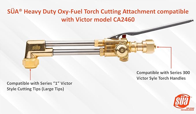 SÜA - Heavy Duty Oxy-Fuel Torch Cutting Attachment compatible with Victor model CA2460