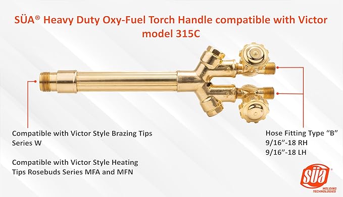 SÜA - Heavy Duty Oxy-Fuel Torch Handle compatible with Victor model 315C
